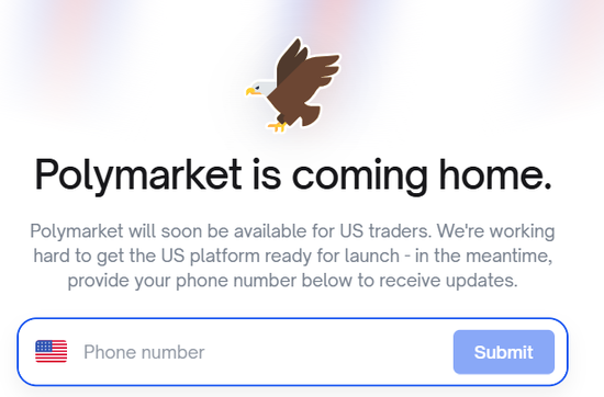 “市场预测龙头”Polymarket即将11月底重返美国,